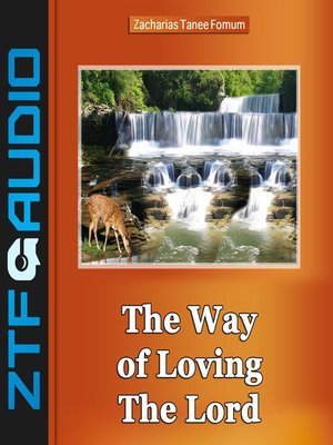 cover image of The Way of Loving the Lord
